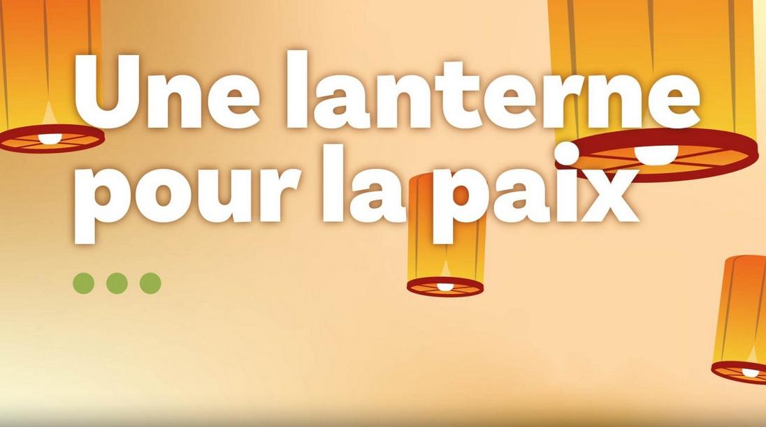 Une lanterne pour la paix